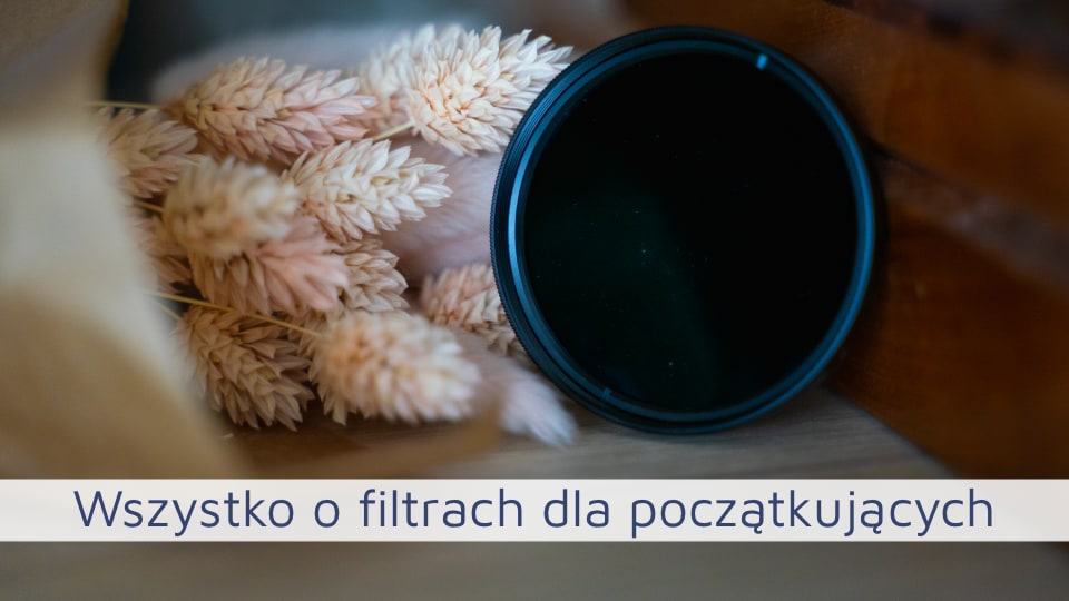 Filtry dla początkujących